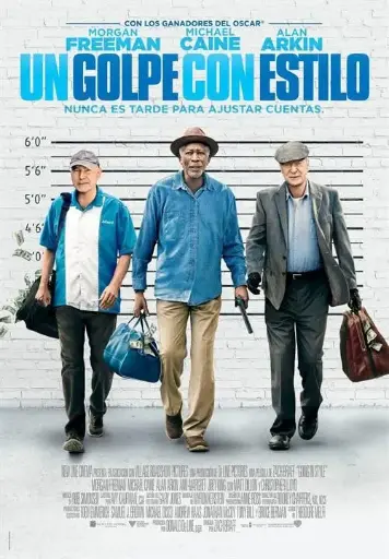 [2017] - Un golpe con Estilo - 1080p